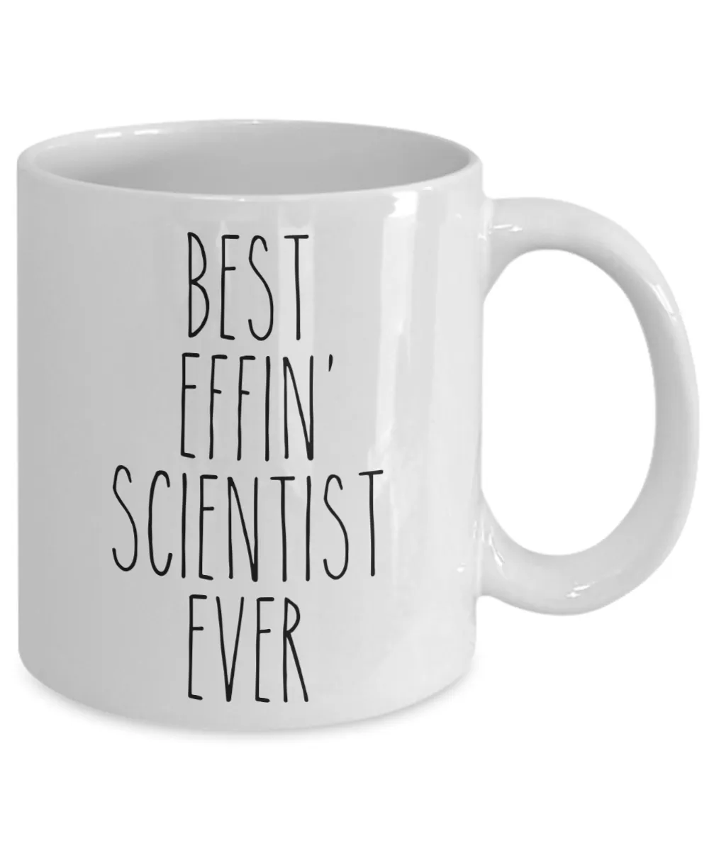 Gift For Scientist Best Effin' Scientist Ever Mug Coffee Cup Funny Coworker Gifts