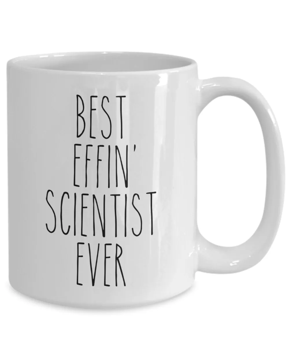 Gift For Scientist Best Effin' Scientist Ever Mug Coffee Cup Funny Coworker Gifts